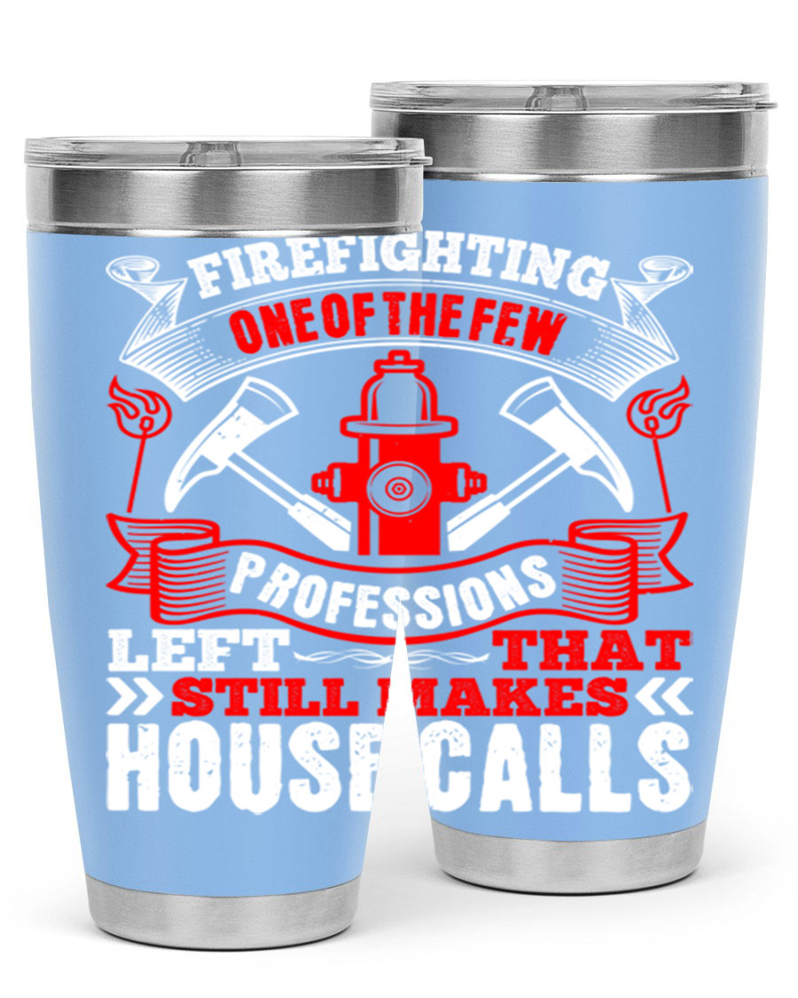 Firefighting-themed stainless steel tumbler with double wall vacuum insulation, featuring a drink-thru lid, available in 20oz and 30oz sizes.