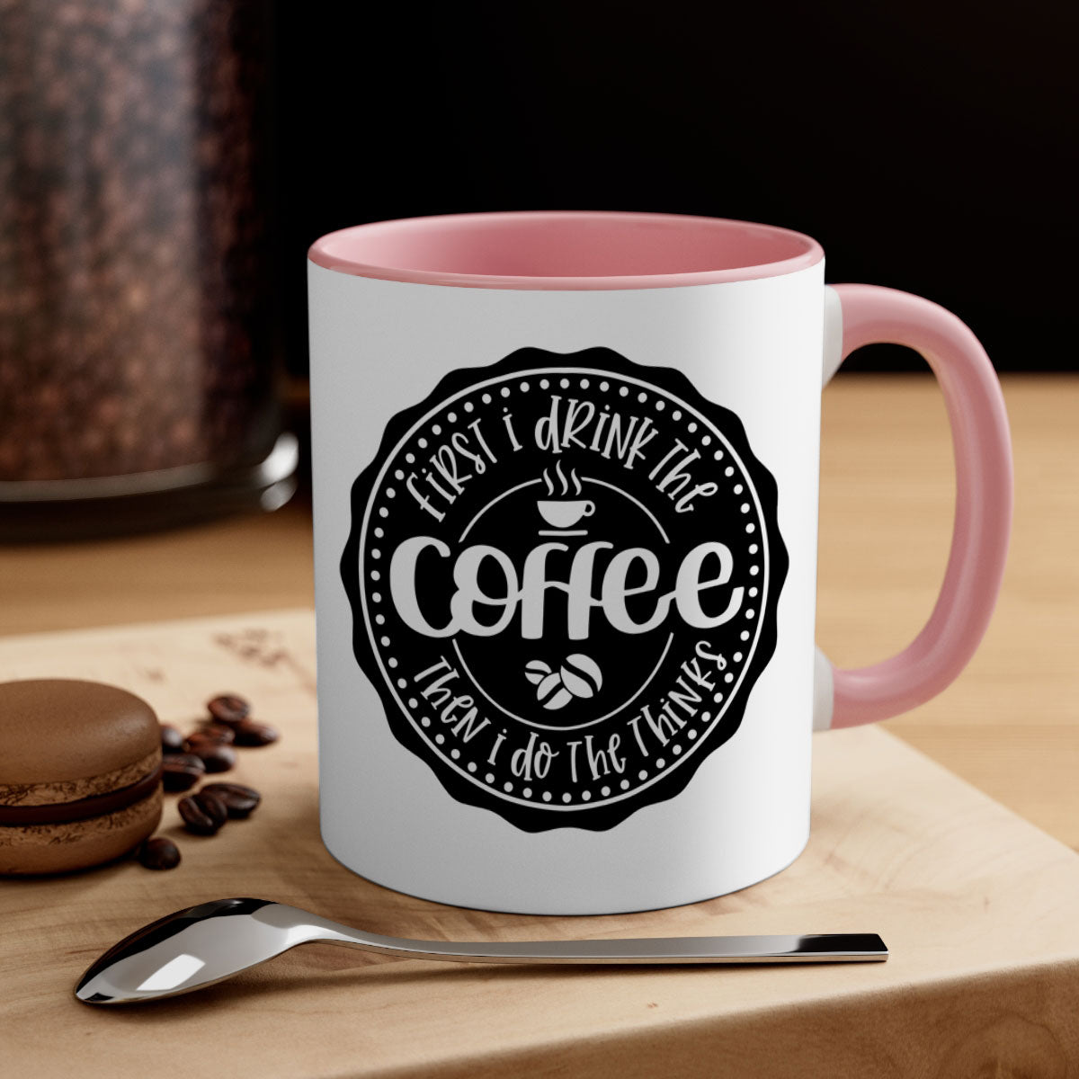 Two-tone coffee mug with the phrase 'First I Drink the Coffee Then I Do the Thinks', featuring a glossy finish and colored handle.