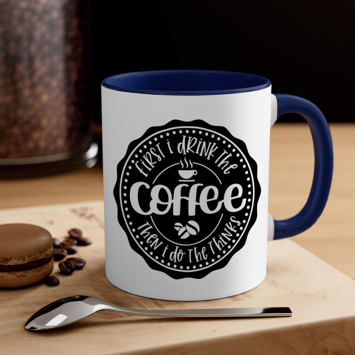 Two-tone coffee mug with the phrase 'First I Drink the Coffee Then I Do the Thinks', featuring a glossy finish and colored handle.