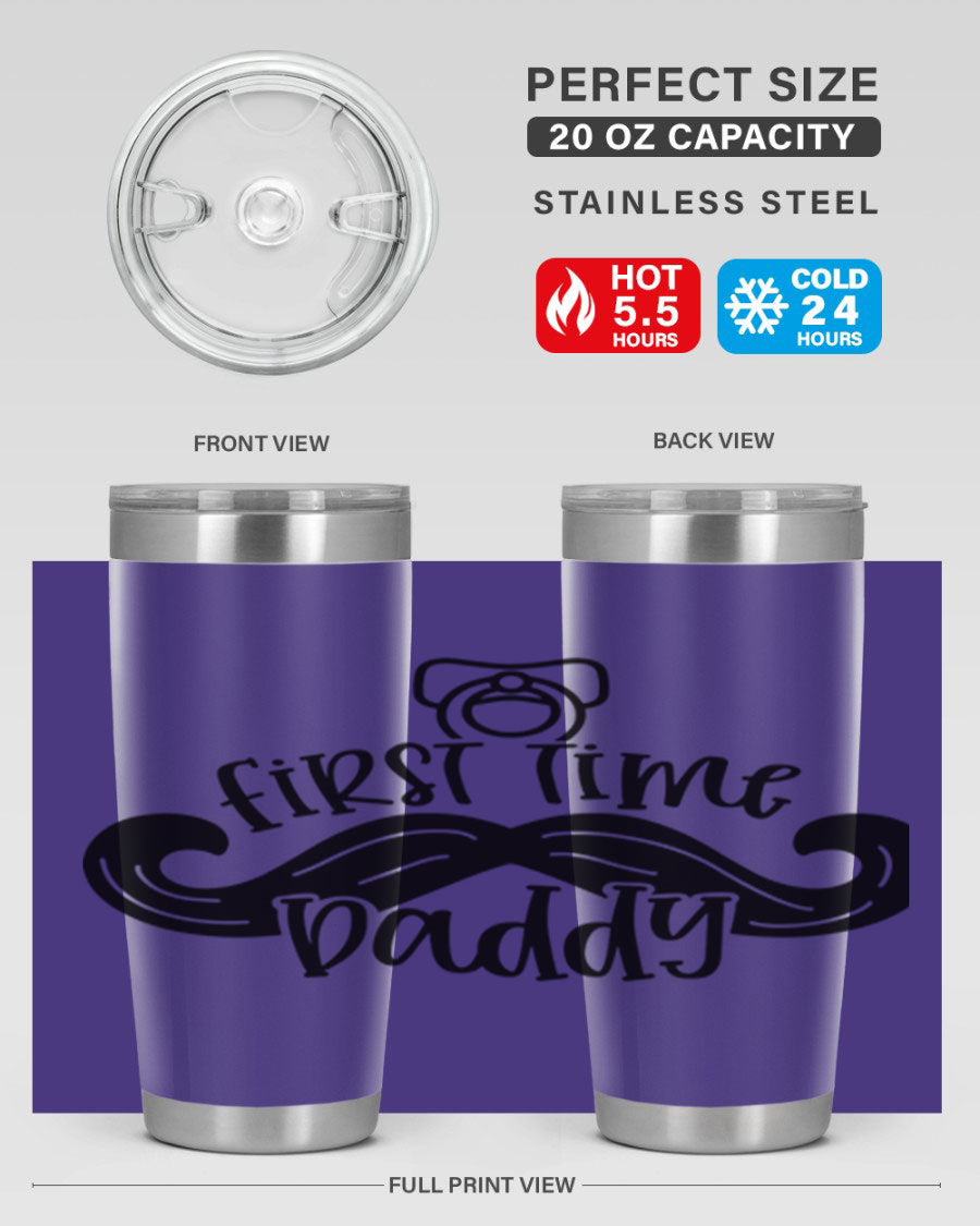 First Time Daddy 51# Tumbler, 20oz double wall vacuum stainless steel with copper lining, featuring a drink-thru lid.