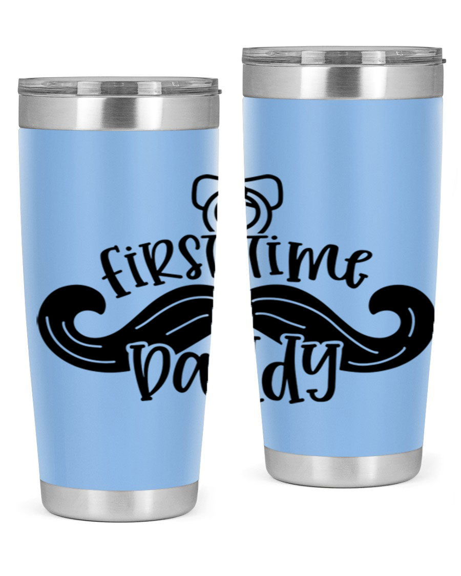 First Time Daddy 51# Tumbler, 20oz double wall vacuum stainless steel with copper lining, featuring a drink-thru lid.