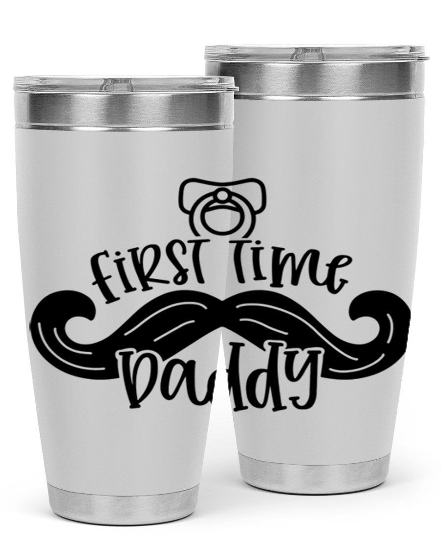 First Time Daddy 51# Tumbler, 20oz double wall vacuum stainless steel with copper lining, featuring a drink-thru lid.
