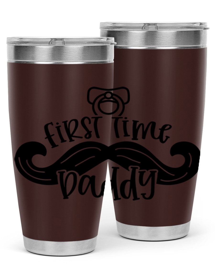 First Time Daddy 51# Tumbler, 20oz double wall vacuum stainless steel with copper lining, featuring a drink-thru lid.