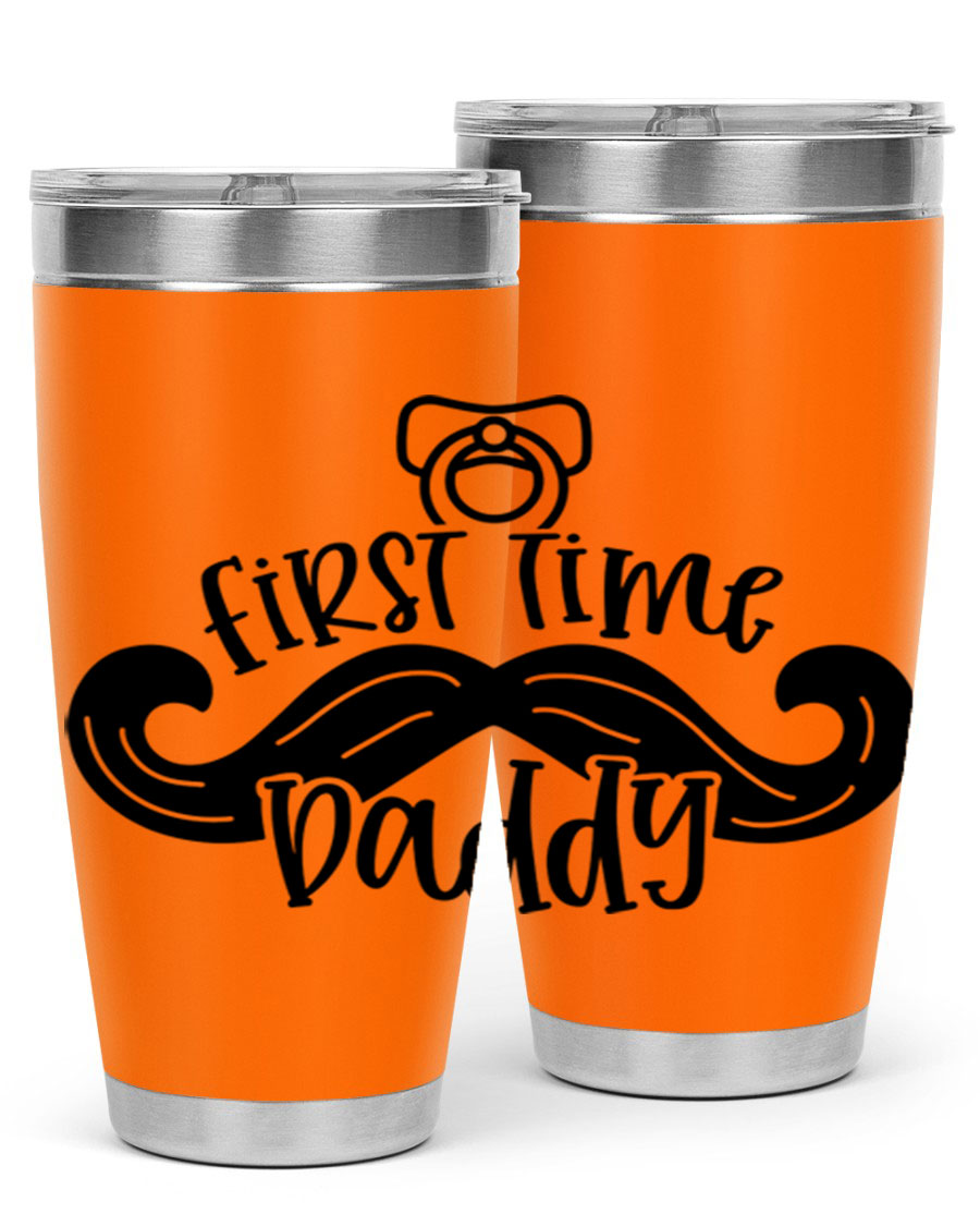 First Time Daddy 51# Tumbler, 20oz double wall vacuum stainless steel with copper lining, featuring a drink-thru lid.