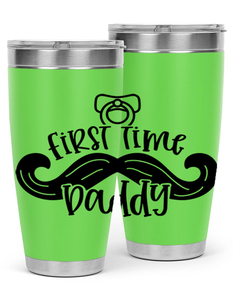 First Time Daddy 51# Tumbler, 20oz double wall vacuum stainless steel with copper lining, featuring a drink-thru lid.