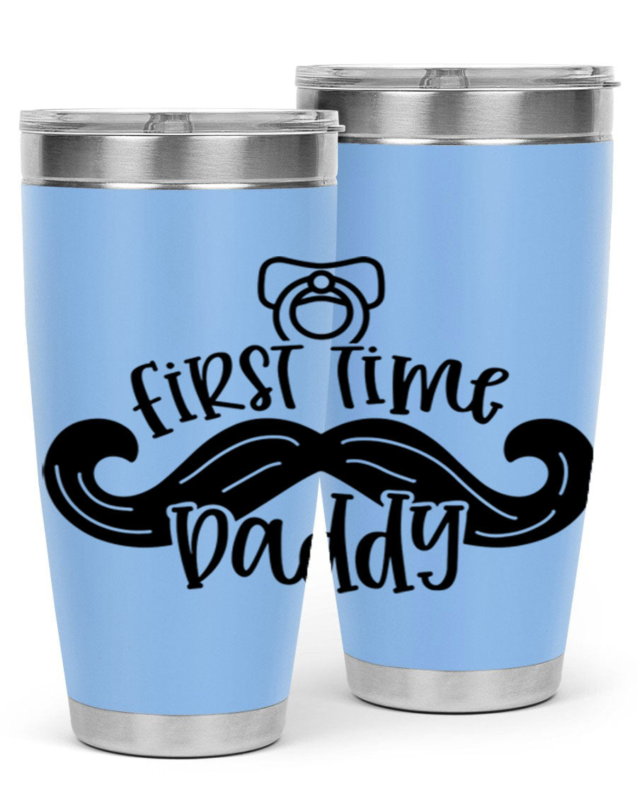 First Time Daddy 51# Tumbler, 20oz double wall vacuum stainless steel with copper lining, featuring a drink-thru lid.
