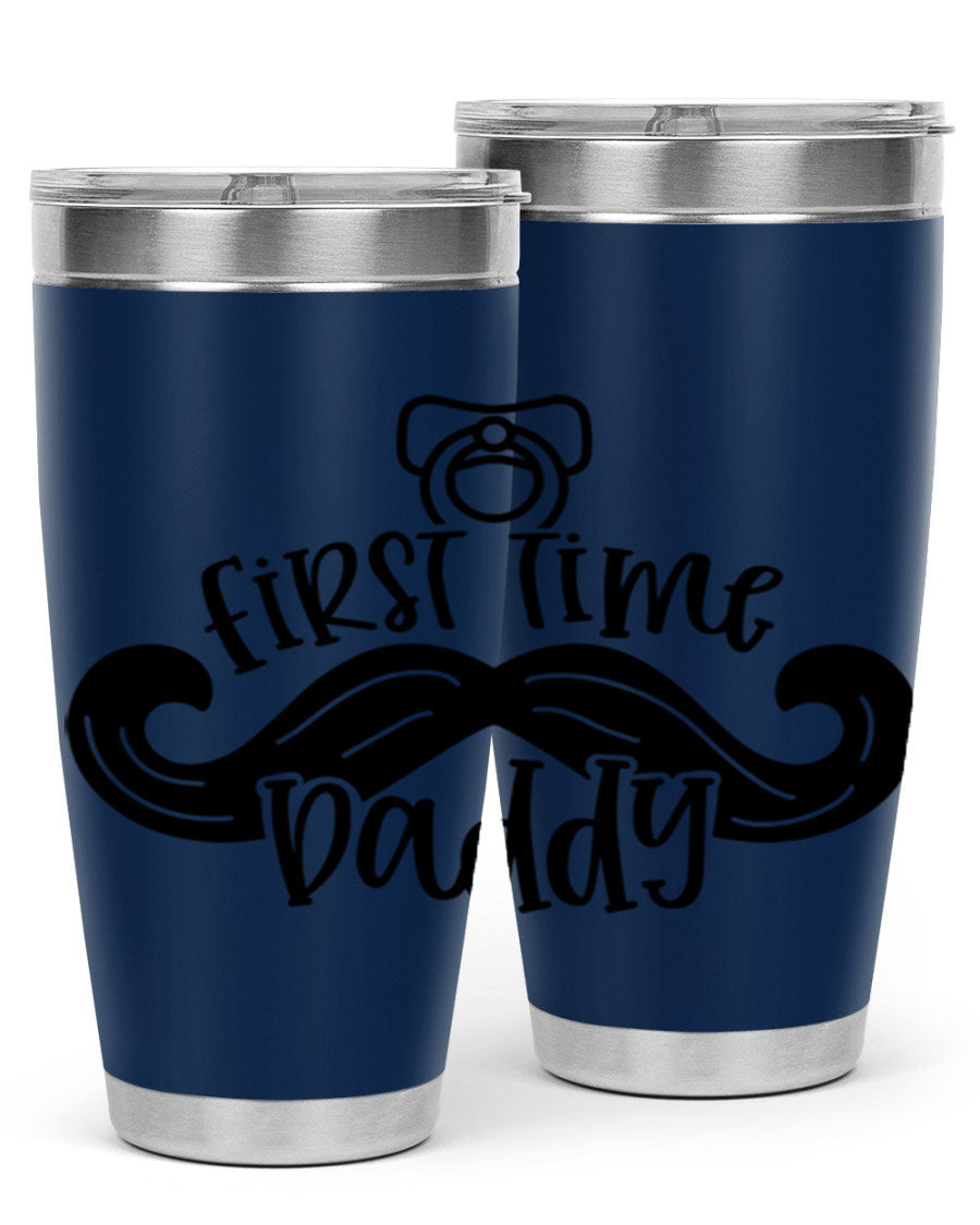 First Time Daddy 51# Tumbler, 20oz double wall vacuum stainless steel with copper lining, featuring a drink-thru lid.
