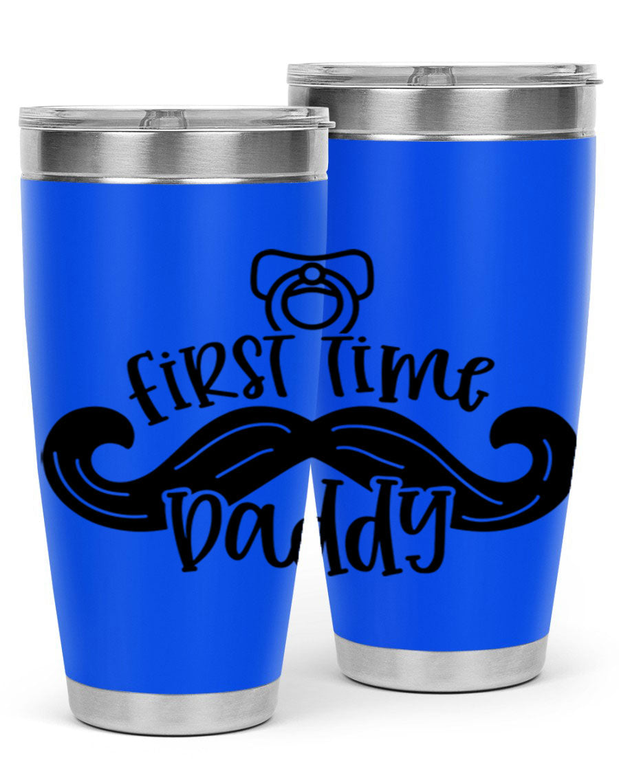 First Time Daddy 51# Tumbler, 20oz double wall vacuum stainless steel with copper lining, featuring a drink-thru lid.