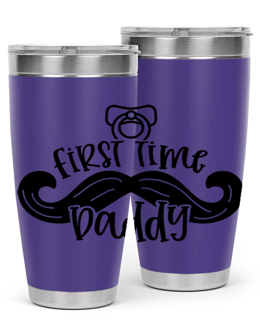 First Time Daddy 51# Tumbler, 20oz double wall vacuum stainless steel with copper lining, featuring a drink-thru lid.