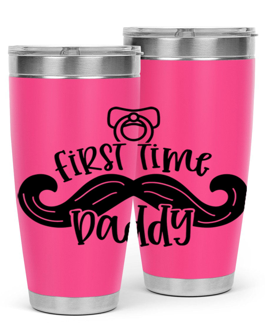 First Time Daddy 51# Tumbler, 20oz double wall vacuum stainless steel with copper lining, featuring a drink-thru lid.