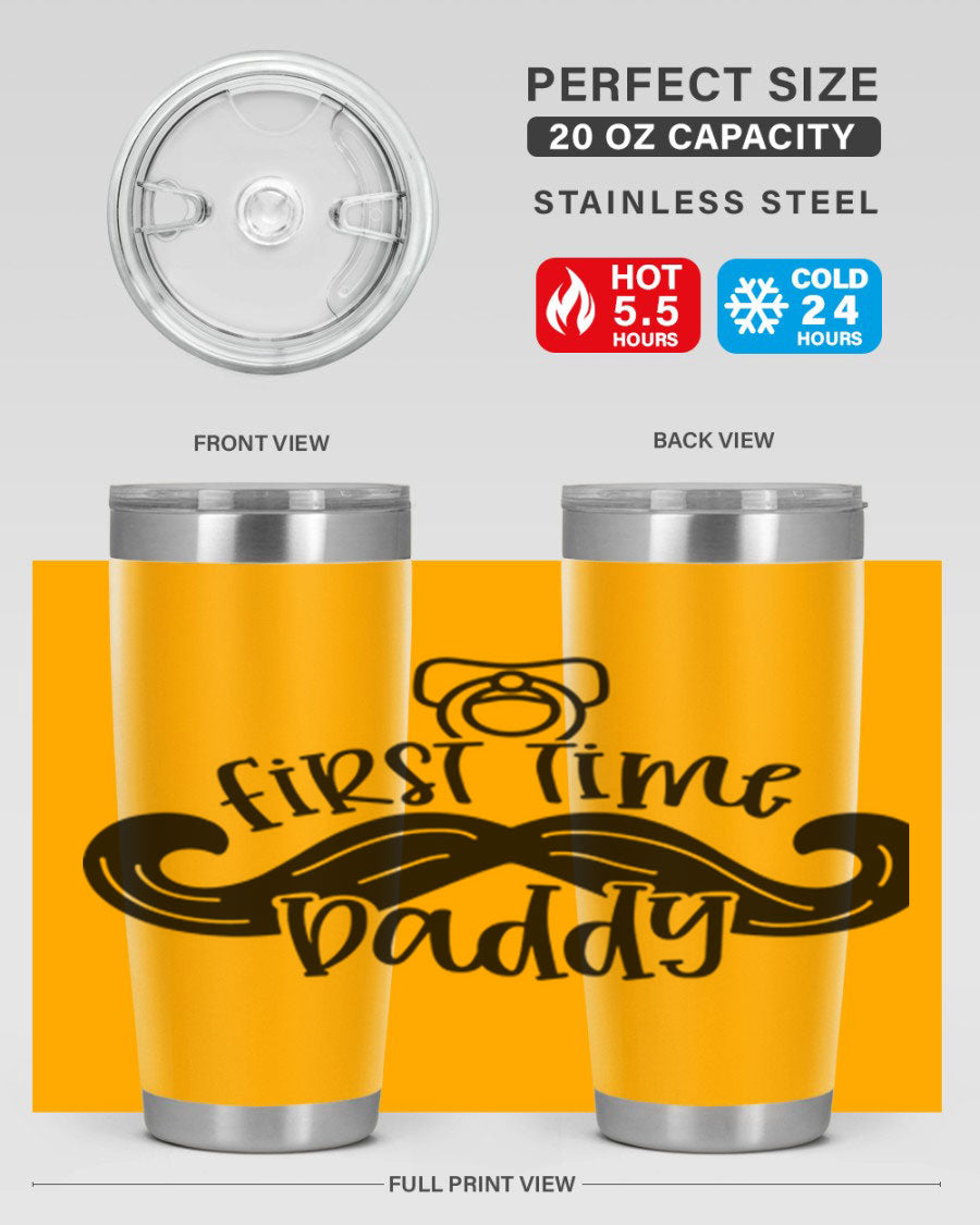 First Time Daddy 51# Tumbler, 20oz double wall vacuum stainless steel with copper lining, featuring a drink-thru lid.