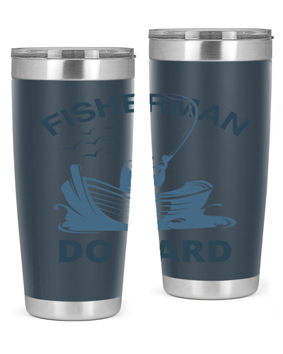 Fisher Man Do Hard 155# Tumbler, a durable 20oz stainless steel tumbler with double wall vacuum insulation and a drink-thru lid, perfect for outdoor use.