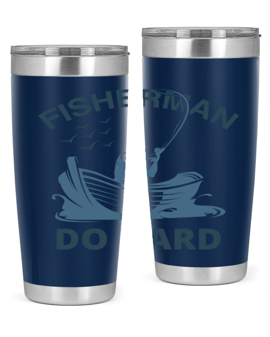 Fisher Man Do Hard 155# Tumbler, a durable 20oz stainless steel tumbler with double wall vacuum insulation and a drink-thru lid, perfect for outdoor use.