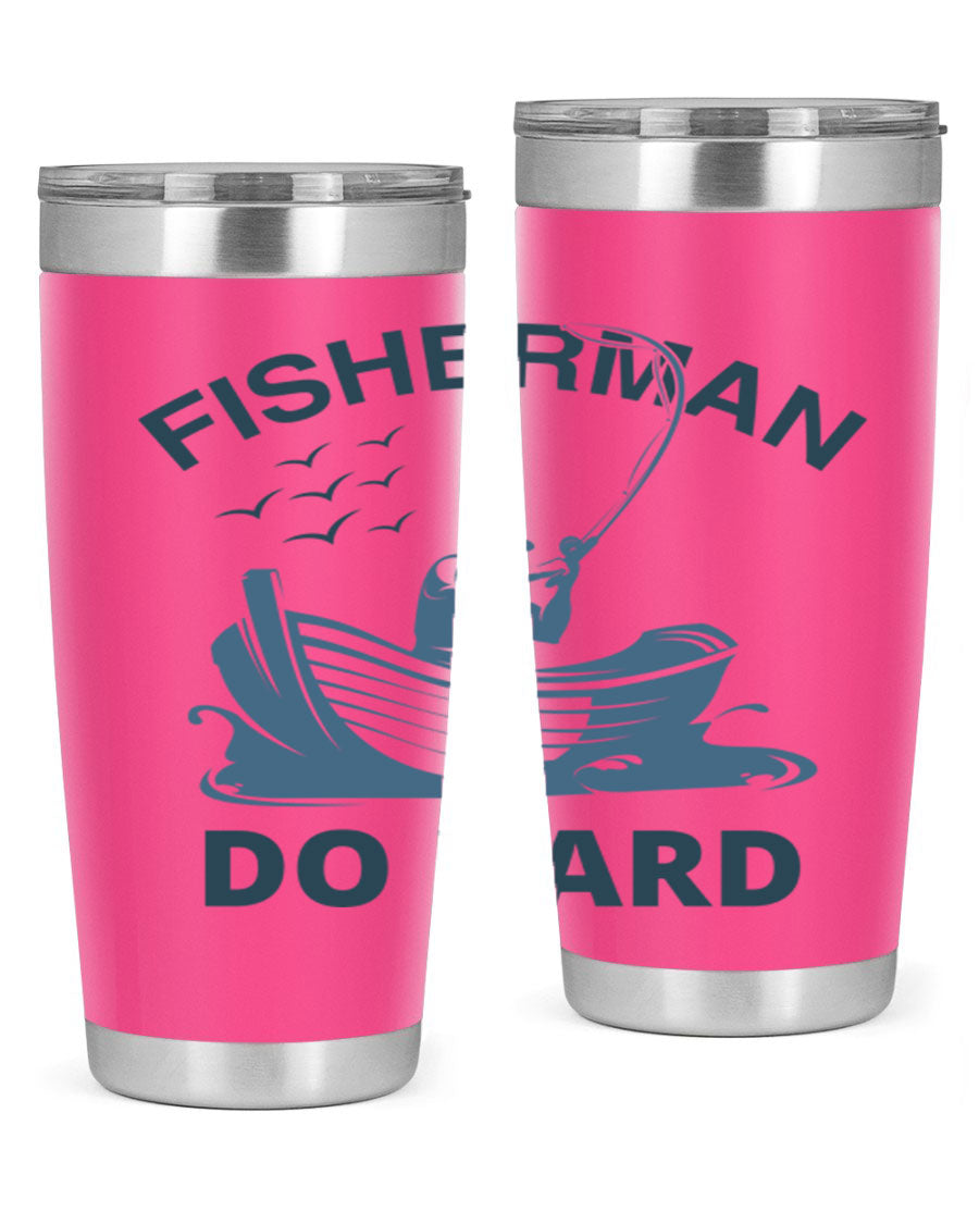 Fisher Man Do Hard 155# Tumbler, a durable 20oz stainless steel tumbler with double wall vacuum insulation and a drink-thru lid, perfect for outdoor use.