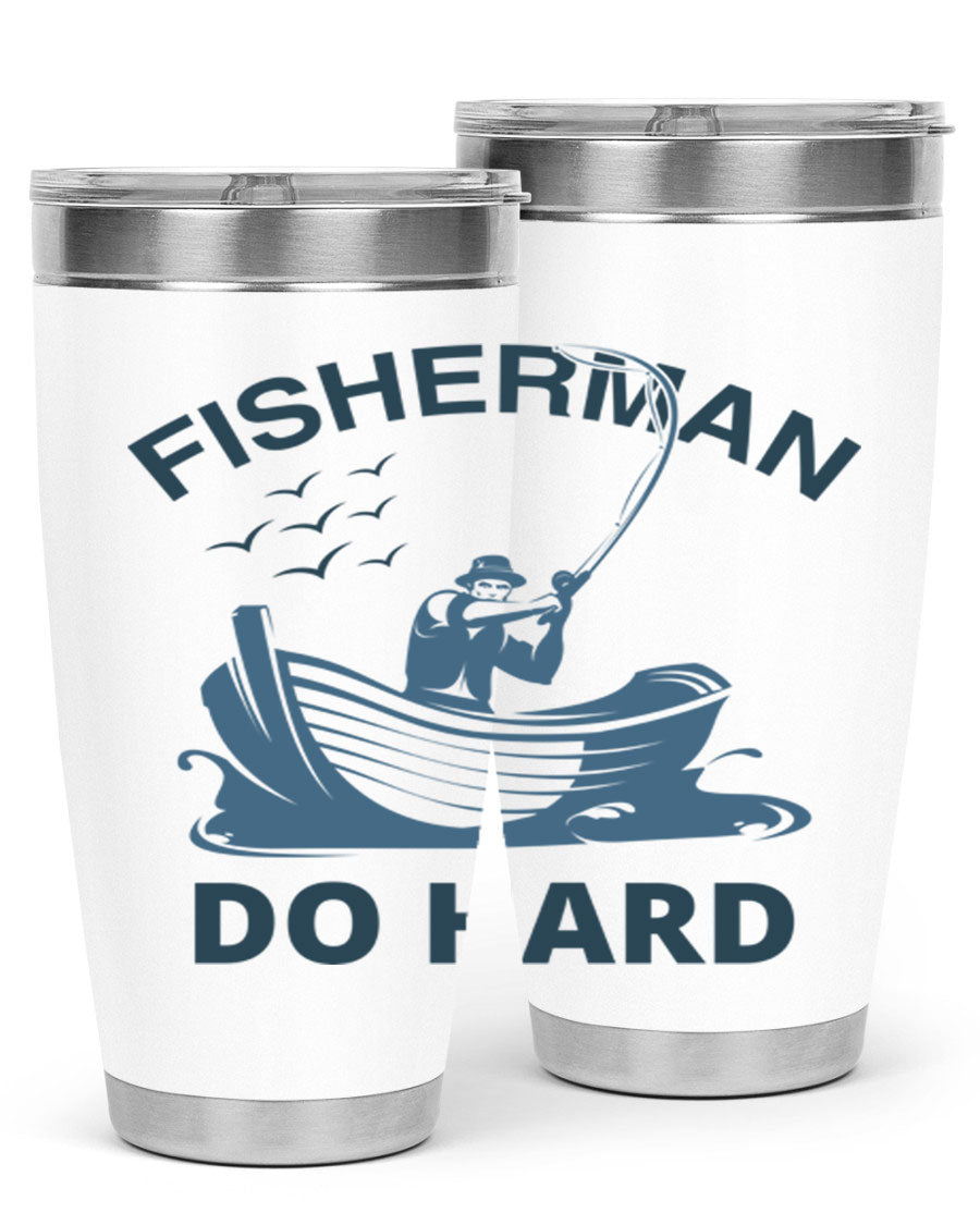 Fisher Man Do Hard 155# Tumbler, a durable 20oz stainless steel tumbler with double wall vacuum insulation and a drink-thru lid, perfect for outdoor use.