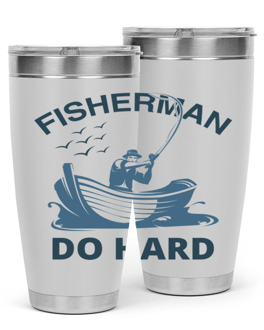 Fisher Man Do Hard 155# Tumbler, a durable 20oz stainless steel tumbler with double wall vacuum insulation and a drink-thru lid, perfect for outdoor use.