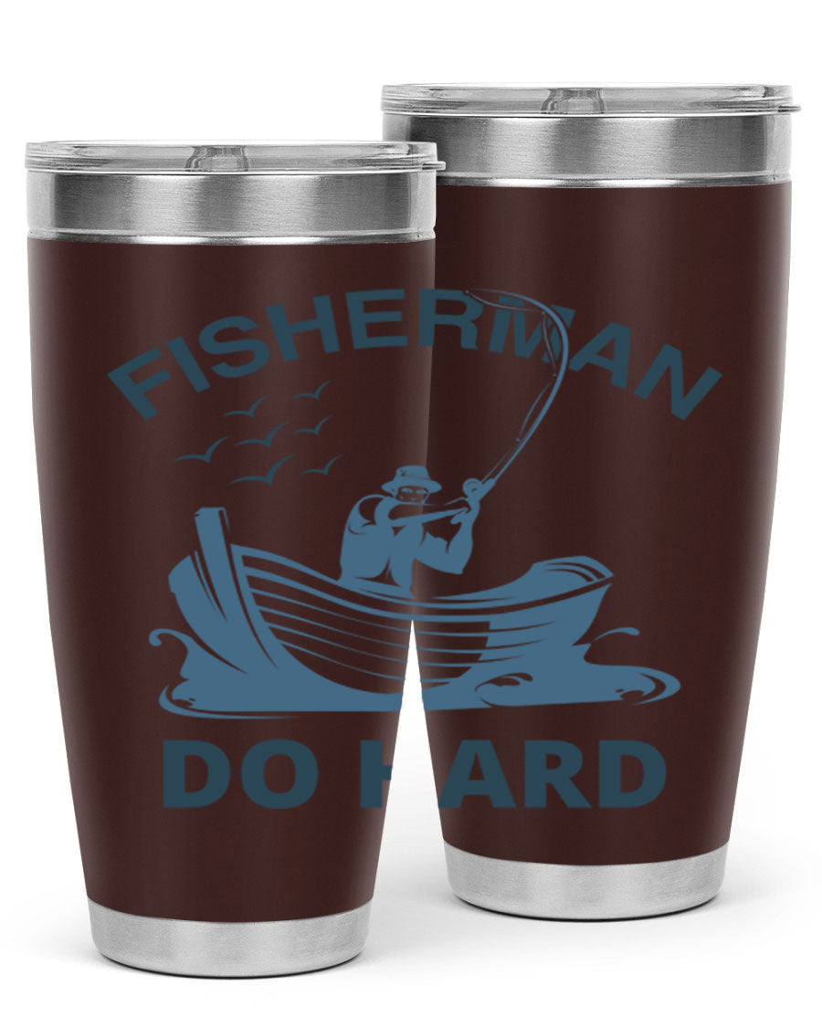 Fisher Man Do Hard 155# Tumbler, a durable 20oz stainless steel tumbler with double wall vacuum insulation and a drink-thru lid, perfect for outdoor use.