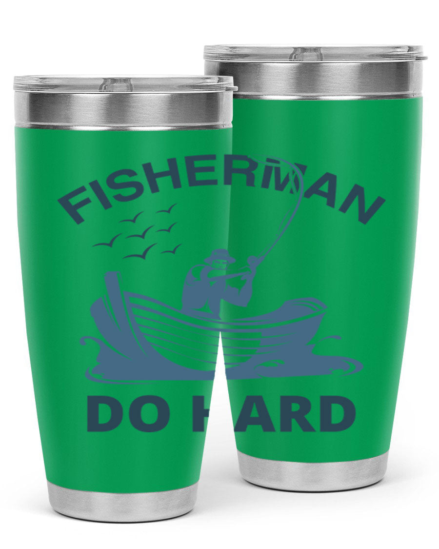 Fisher Man Do Hard 155# Tumbler, a durable 20oz stainless steel tumbler with double wall vacuum insulation and a drink-thru lid, perfect for outdoor use.