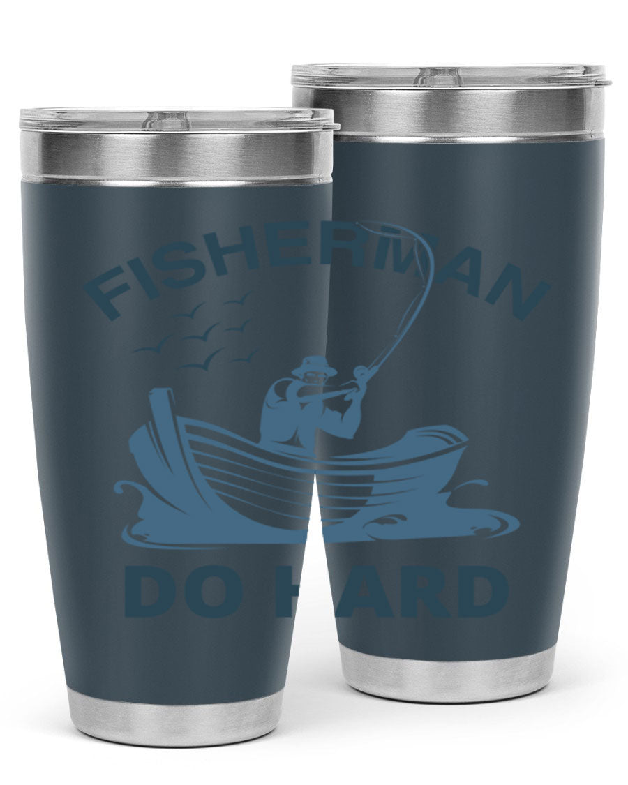 Fisher Man Do Hard 155# Tumbler, a durable 20oz stainless steel tumbler with double wall vacuum insulation and a drink-thru lid, perfect for outdoor use.