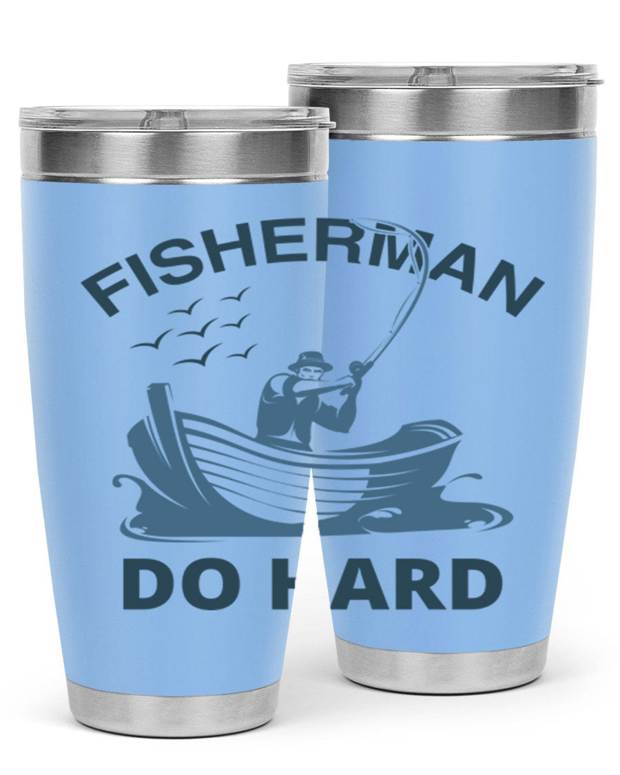 Fisher Man Do Hard 155# Tumbler, a durable 20oz stainless steel tumbler with double wall vacuum insulation and a drink-thru lid, perfect for outdoor use.