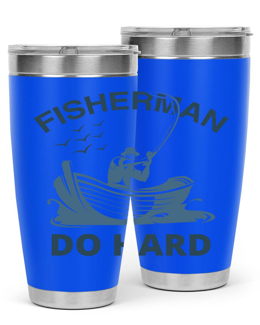 Fisher Man Do Hard 155# Tumbler, a durable 20oz stainless steel tumbler with double wall vacuum insulation and a drink-thru lid, perfect for outdoor use.