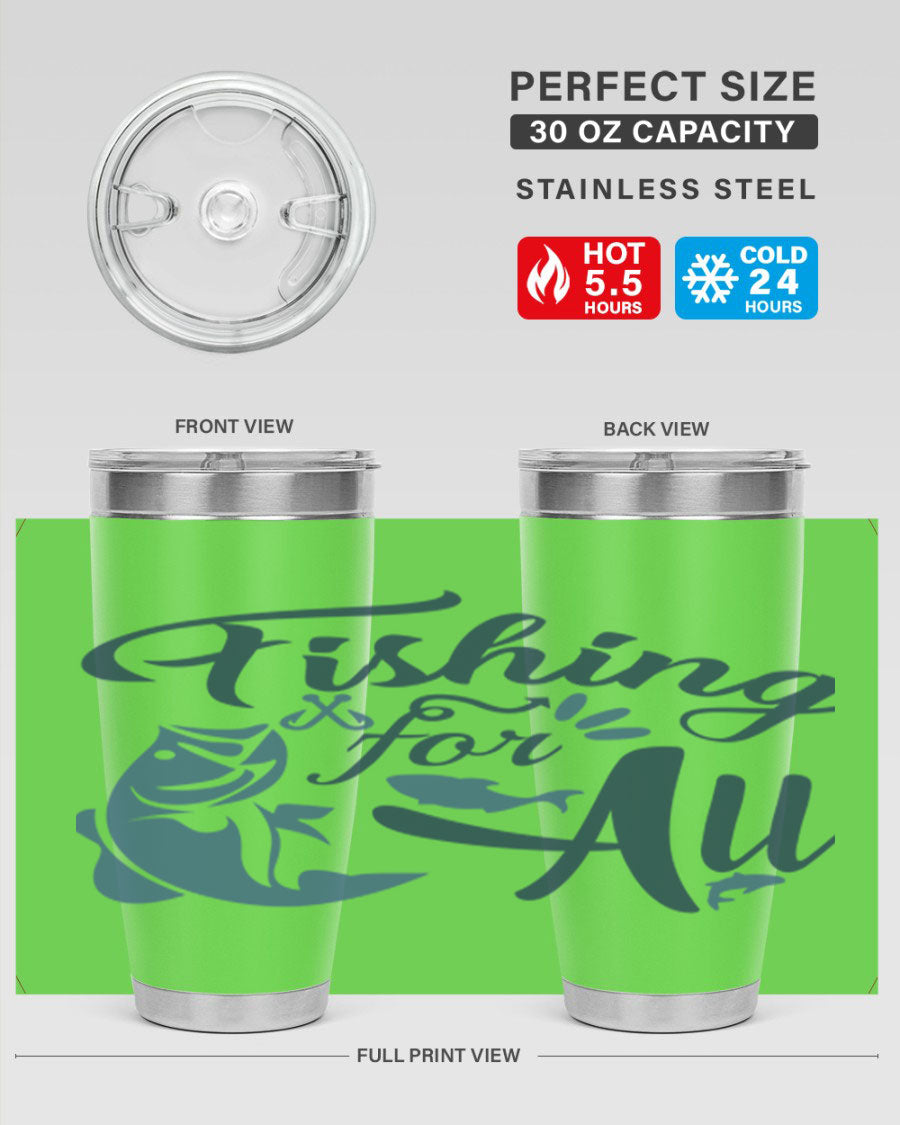 Fishing for All 150# Tumbler in stainless steel with a drink-thru lid, showcasing its sleek design and vibrant printed graphics.