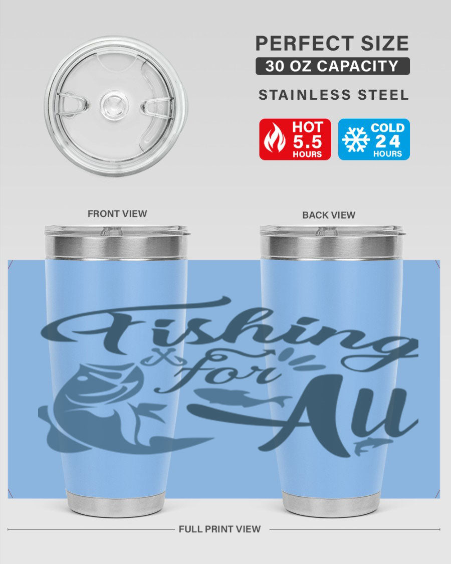 Fishing for All 150# Tumbler in stainless steel with a drink-thru lid, showcasing its sleek design and vibrant printed graphics.