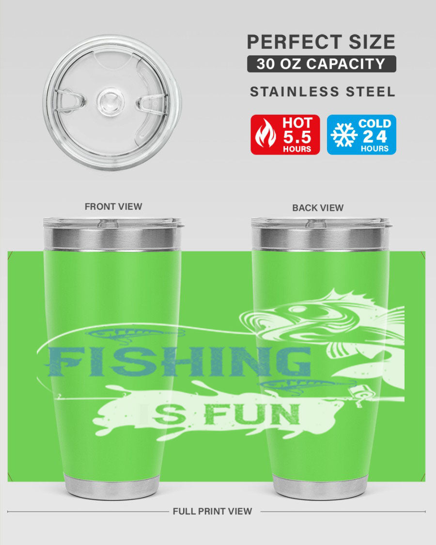 Fishing is Fun 274# Tumbler in stainless steel with vibrant print, perfect for outdoor adventures.