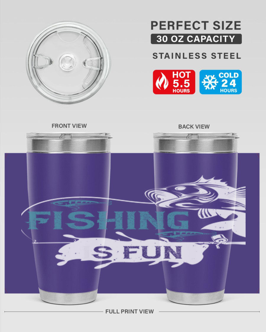 Fishing is Fun 274# Tumbler in stainless steel with vibrant print, perfect for outdoor adventures.