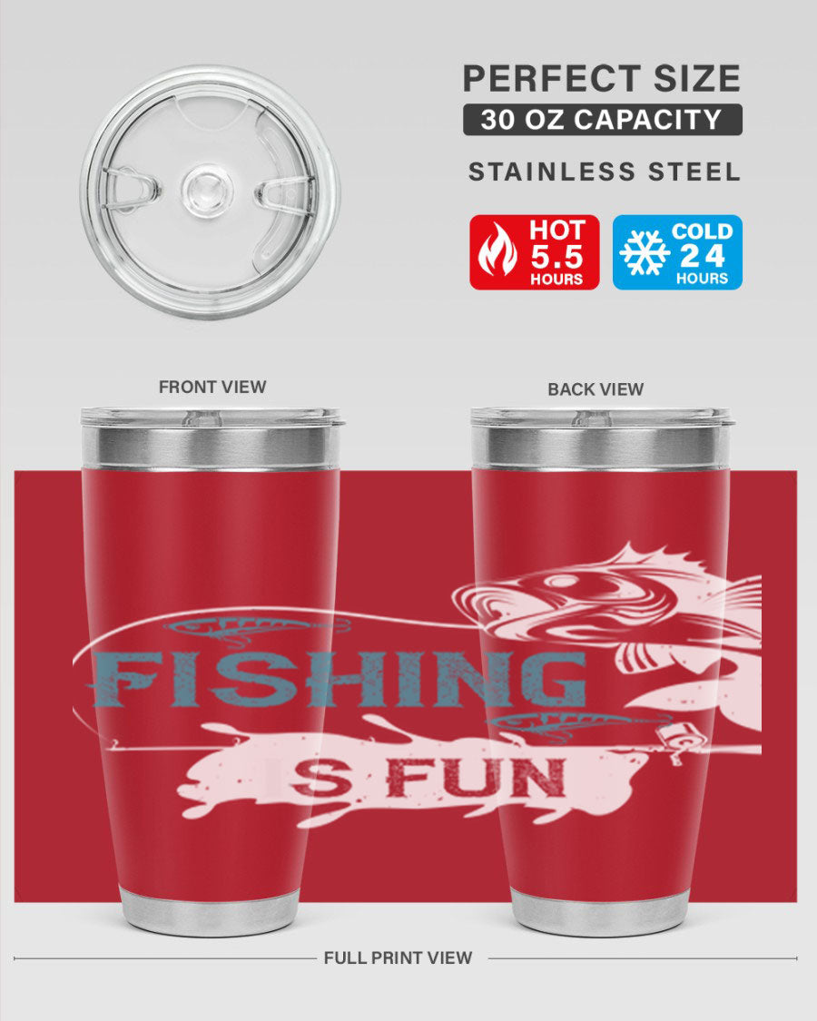 Fishing is Fun 274# Tumbler in stainless steel with vibrant print, perfect for outdoor adventures.