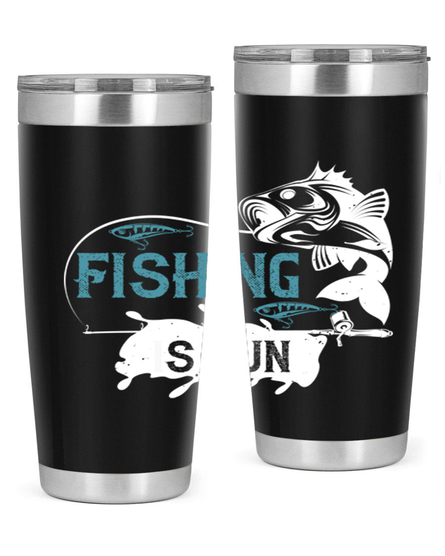 Fishing is Fun 274# Tumbler in stainless steel with vibrant print, perfect for outdoor adventures.