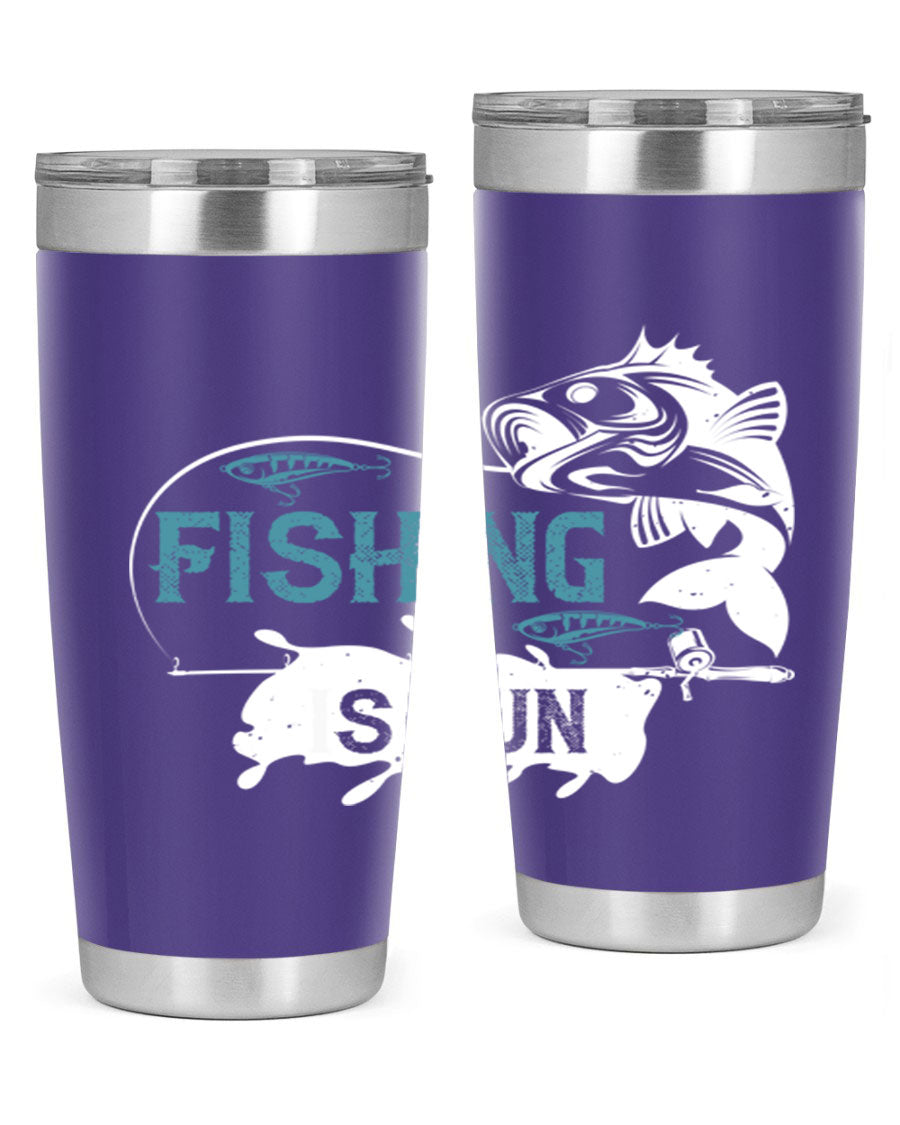 Fishing is Fun 274# Tumbler in stainless steel with vibrant print, perfect for outdoor adventures.