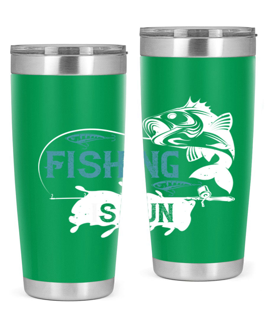 Fishing is Fun 274# Tumbler in stainless steel with vibrant print, perfect for outdoor adventures.