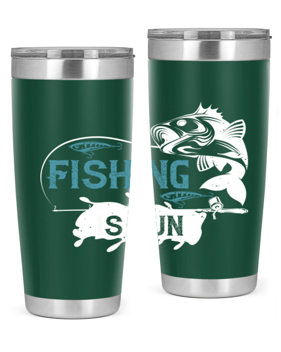 Fishing is Fun 274# Tumbler in stainless steel with vibrant print, perfect for outdoor adventures.