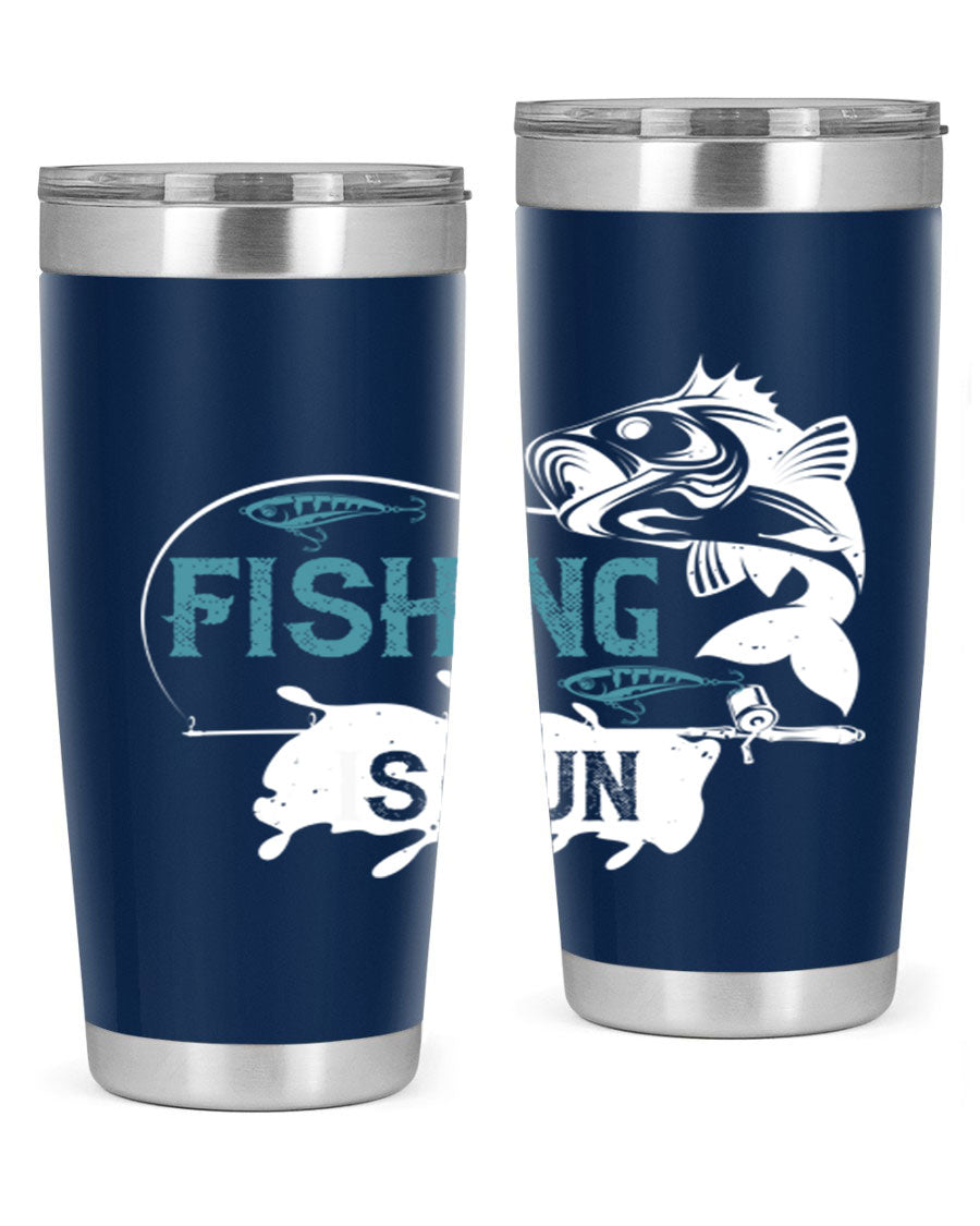 Fishing is Fun 274# Tumbler in stainless steel with vibrant print, perfect for outdoor adventures.