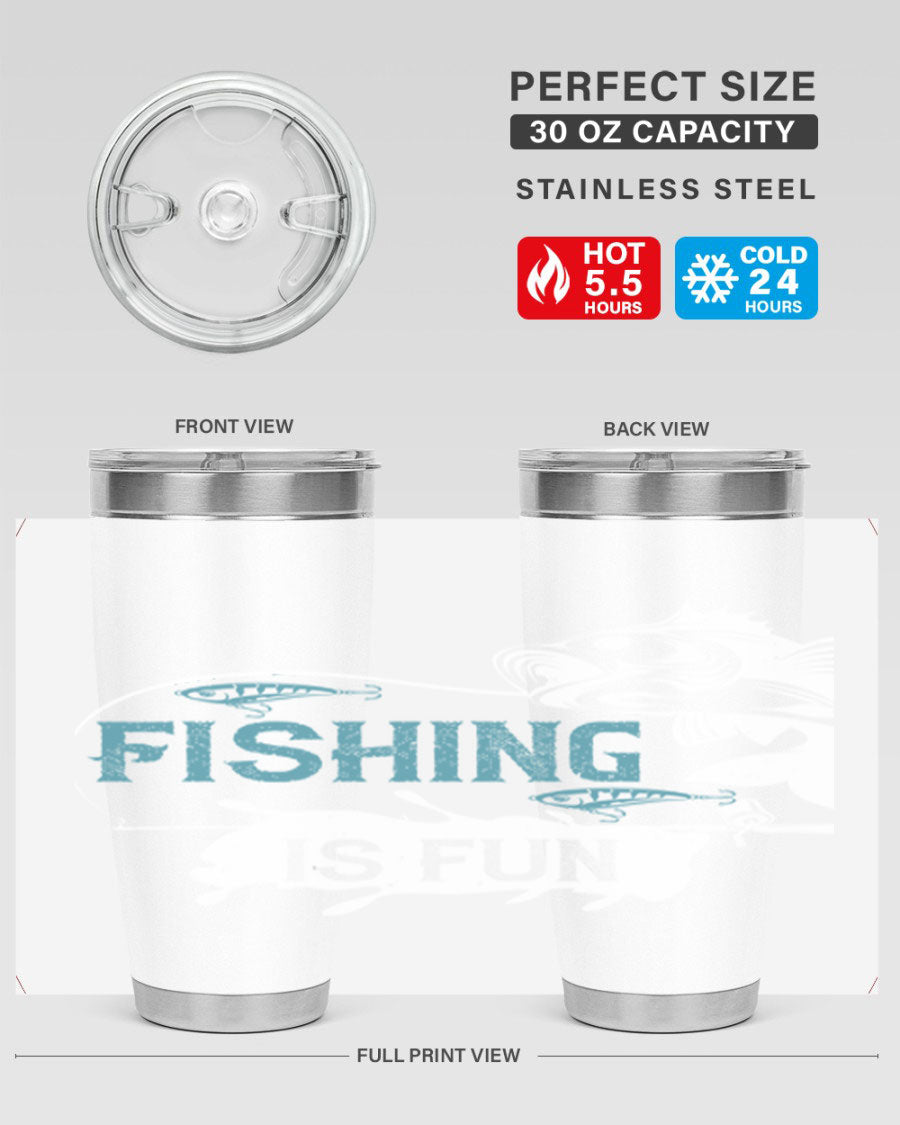 Fishing is Fun 274# Tumbler in stainless steel with vibrant print, perfect for outdoor adventures.