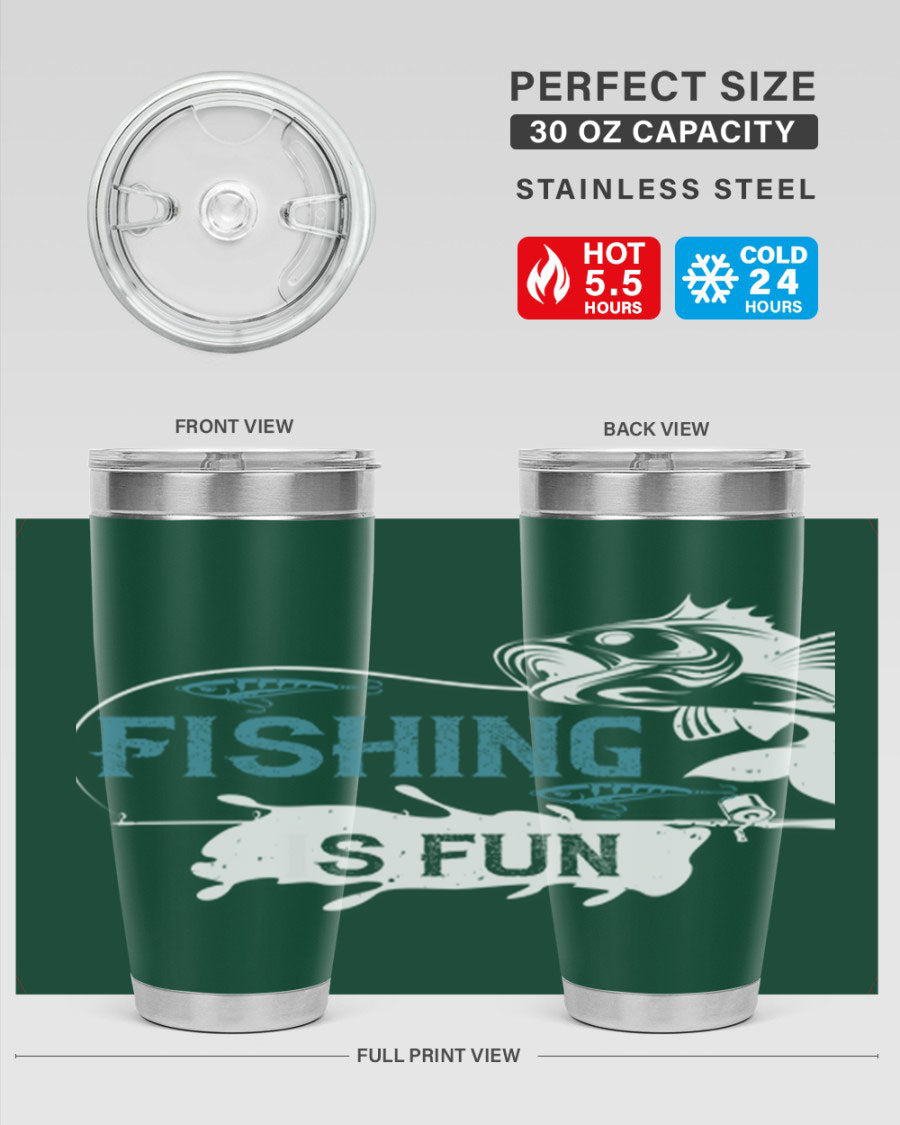 Fishing is Fun 274# Tumbler in stainless steel with vibrant print, perfect for outdoor adventures.