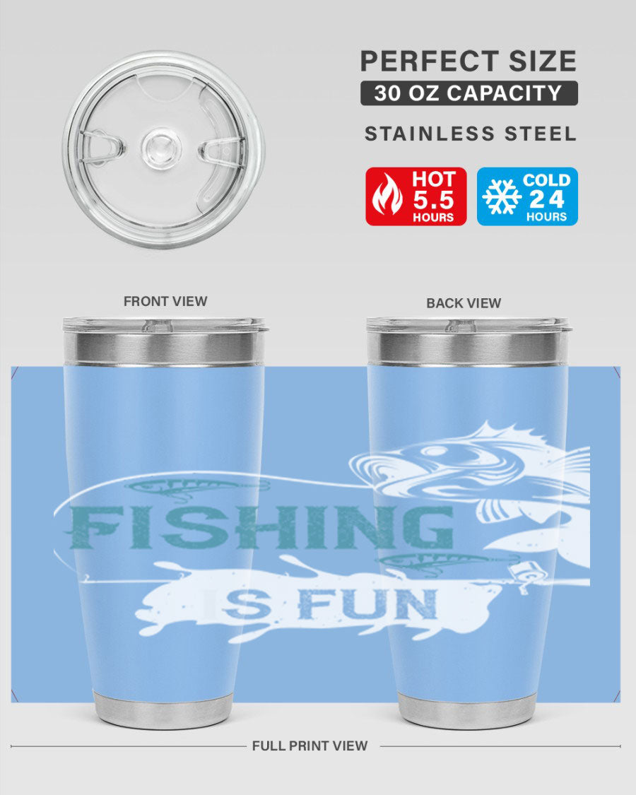 Fishing is Fun 274# Tumbler in stainless steel with vibrant print, perfect for outdoor adventures.