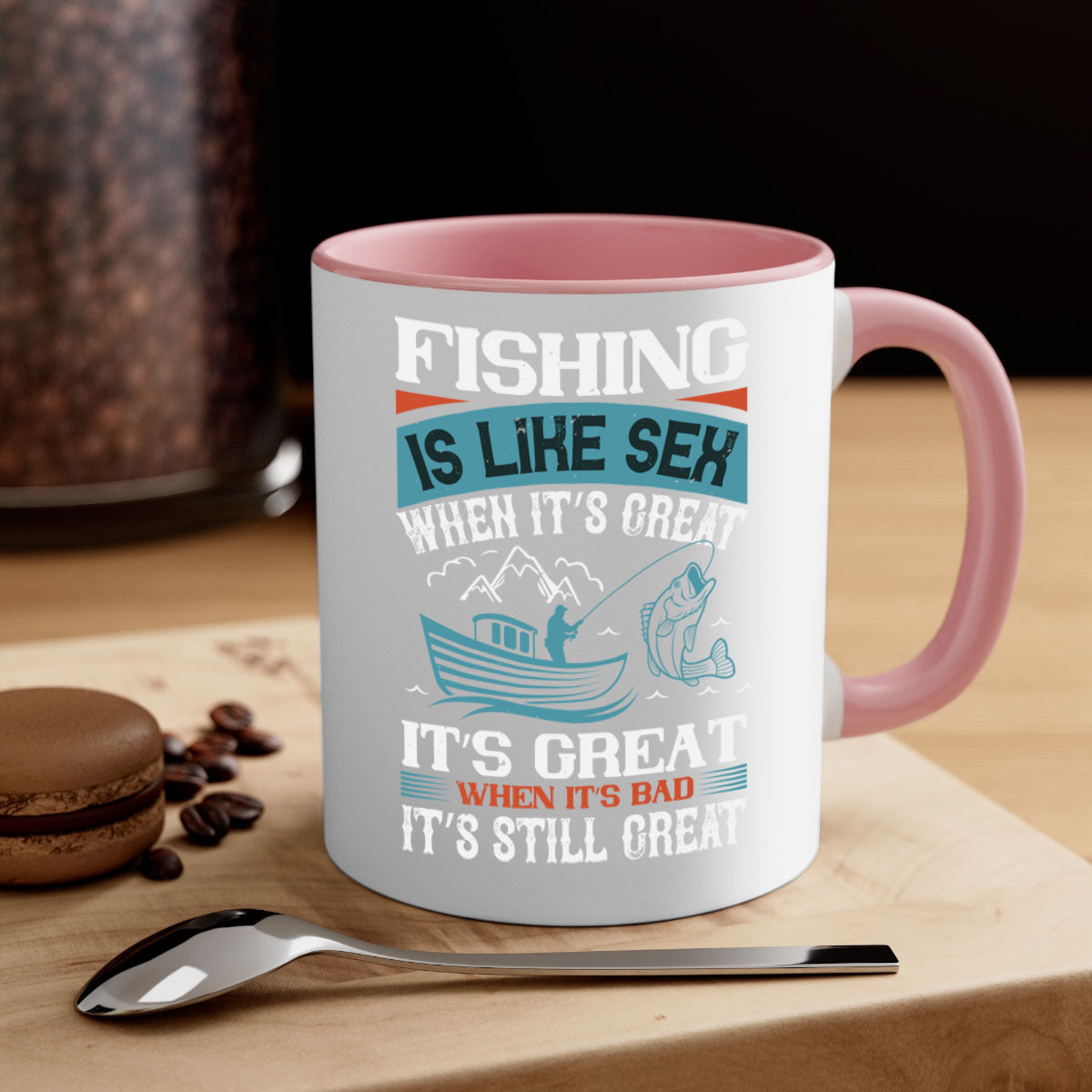 Fishing is Like Sex When It's Great Mug with colorful handle and glossy finish, available in multiple sizes.
