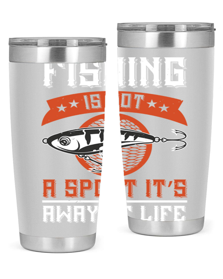 20oz stainless steel tumbler with fishing quote design, perfect for keeping drinks hot or cold.