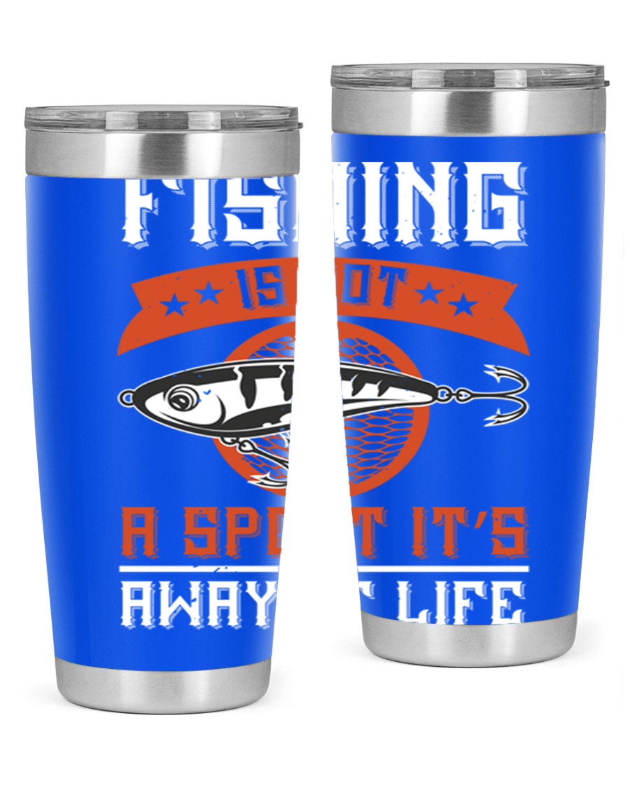 20oz stainless steel tumbler with fishing quote design, perfect for keeping drinks hot or cold.