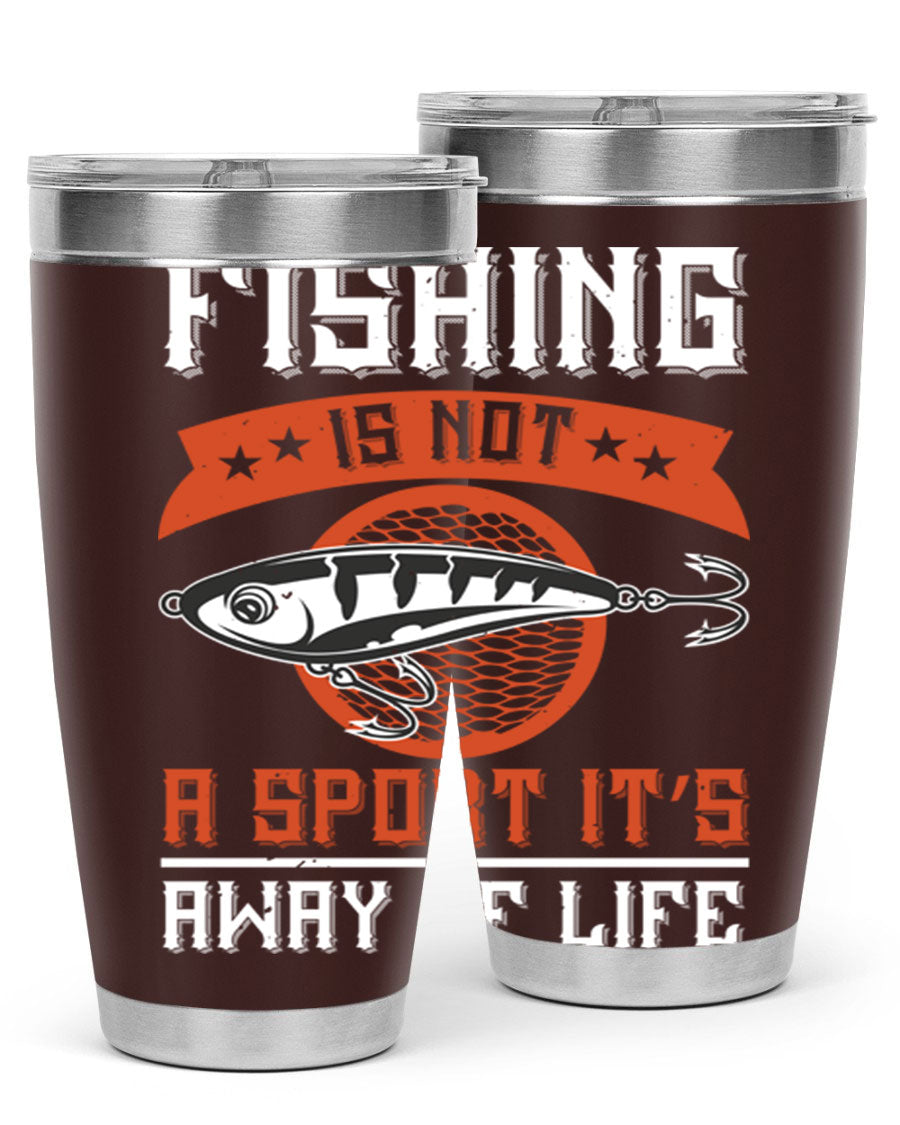 20oz stainless steel tumbler with fishing quote design, perfect for keeping drinks hot or cold.