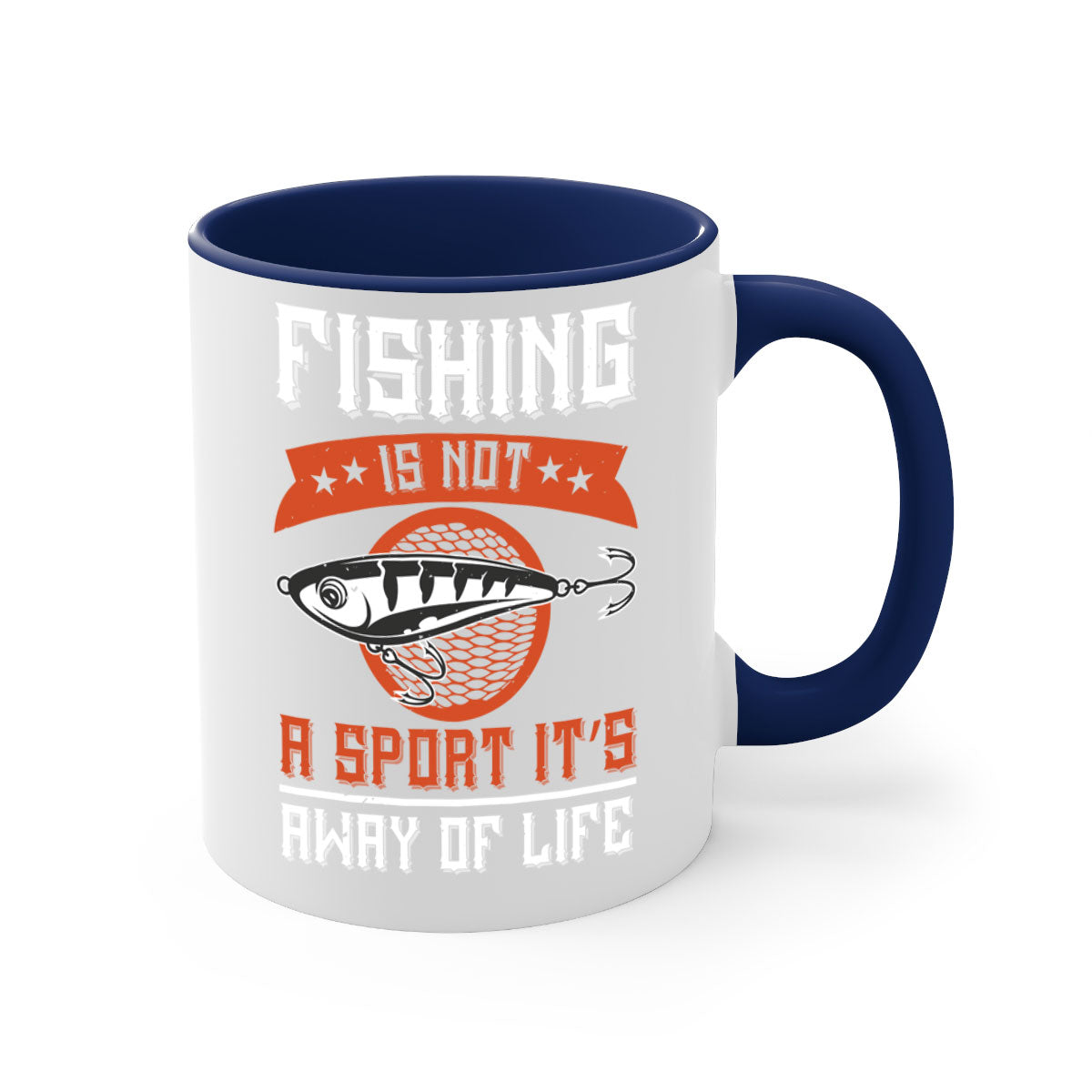 A two-tone ceramic coffee mug featuring the phrase 'Fishing is Not a Sport, It’s a Way of Life' with a glossy finish and colored handle.