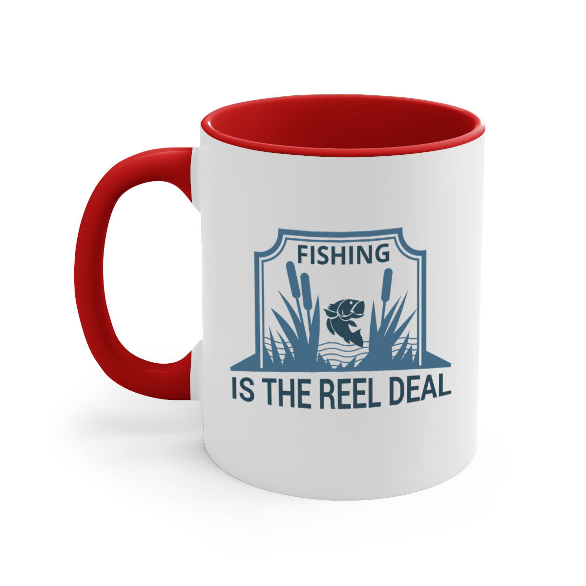 Fishing is the Real Deal 138# Mug with a glossy finish and colored handle, available in multiple colors and sizes.