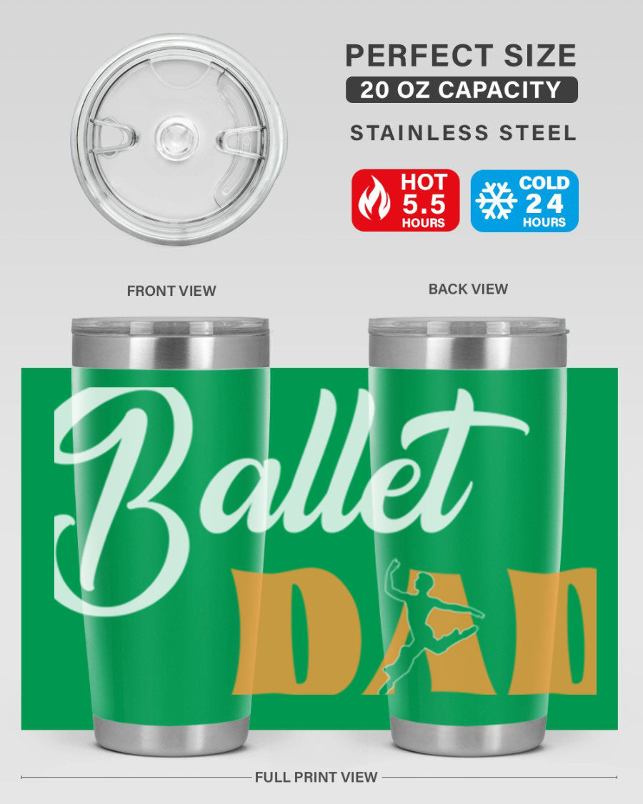 Fitted Dance Dad Ballet SVG Tumbler showcasing a stylish design with double wall vacuum stainless steel construction.