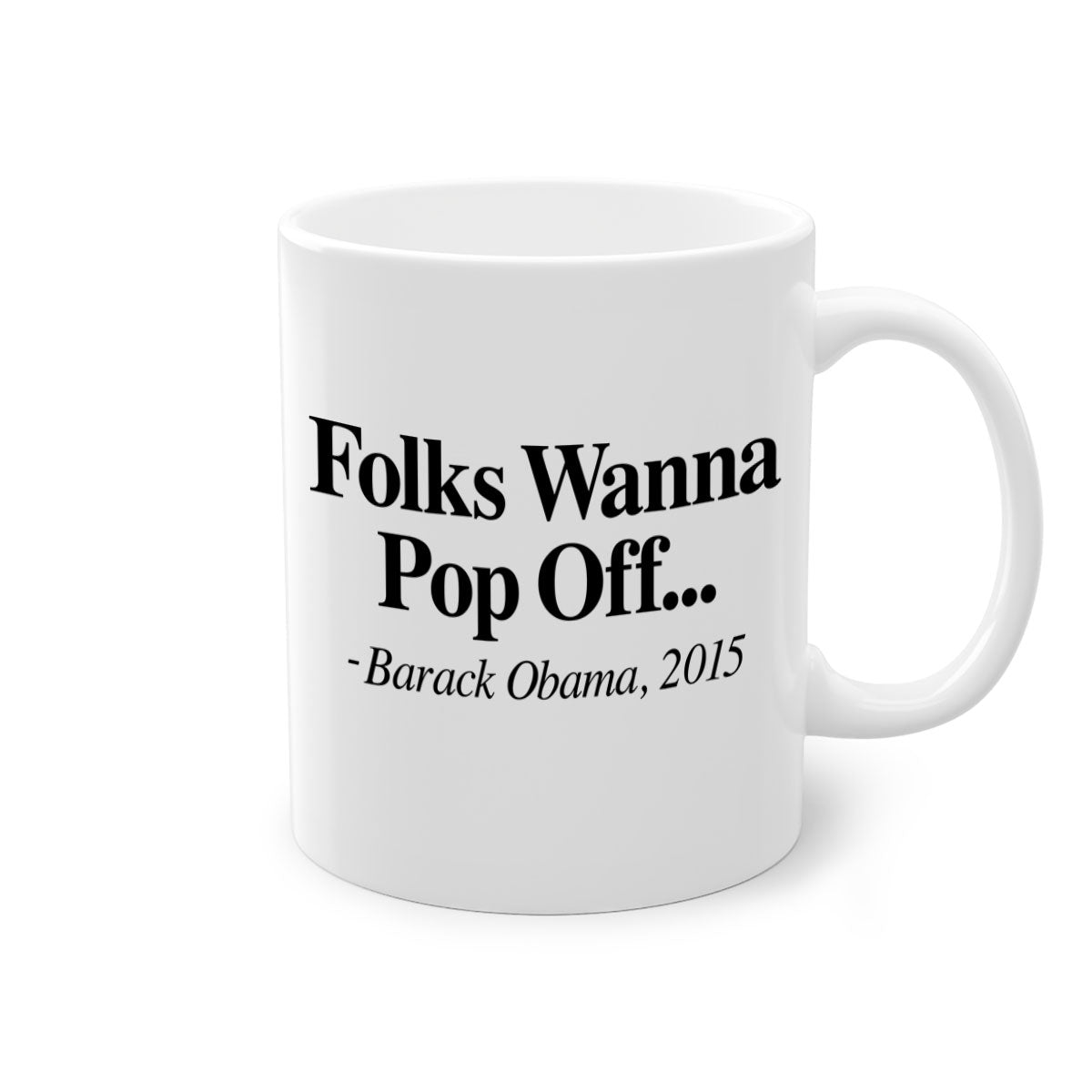 Folks Wanna Pop Off 151# Mug featuring a glossy finish, colored handle, and interior, available in multiple colors.