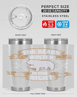 For Bears, Winter is One Night 53# Tumbler in stainless steel with a drink-thru lid, showcasing its sleek design and insulation features.