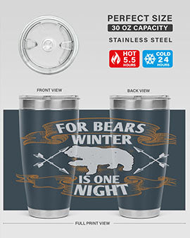 For Bears, Winter is One Night 53# Tumbler in stainless steel with a drink-thru lid, showcasing its sleek design and insulation features.