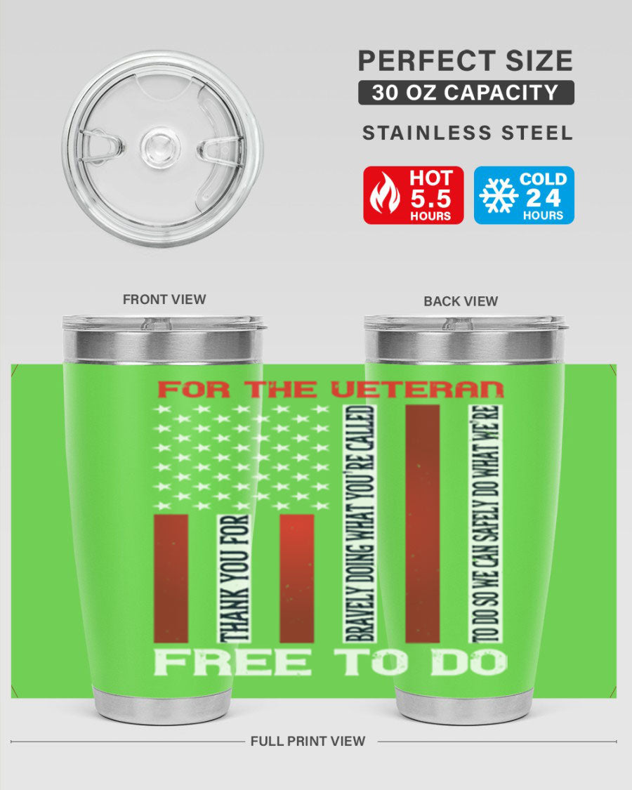 20oz and 30oz stainless steel tumblers with a veteran appreciation design, showcasing their double wall vacuum insulation and drink-thru lid.