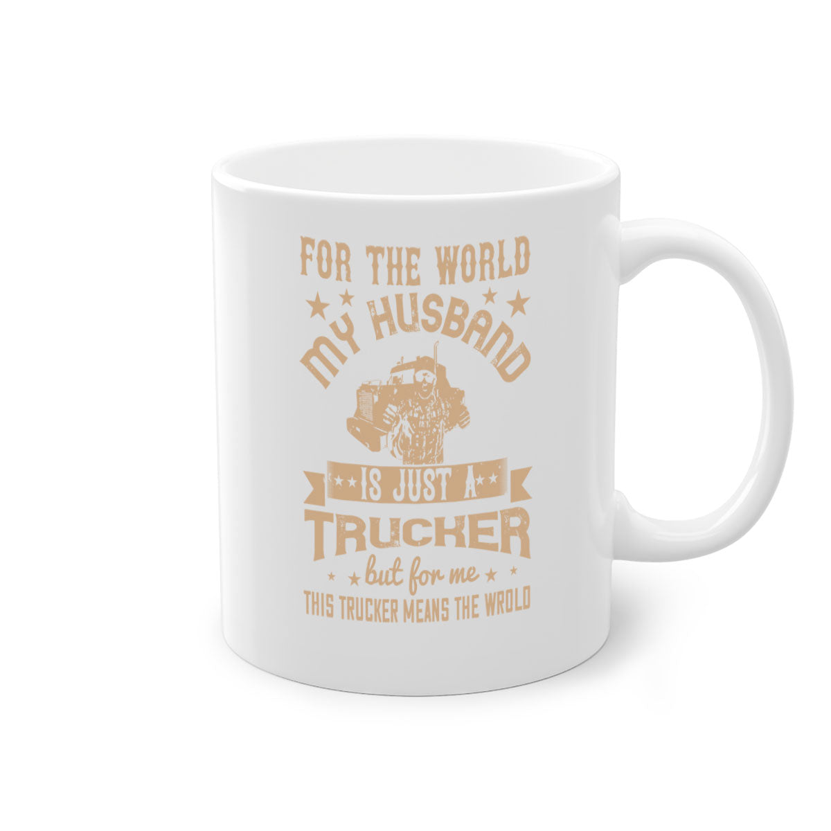 Two-tone ceramic mug with colored handle and interior, featuring the phrase 'For the World My Husband Is', available in multiple colors.